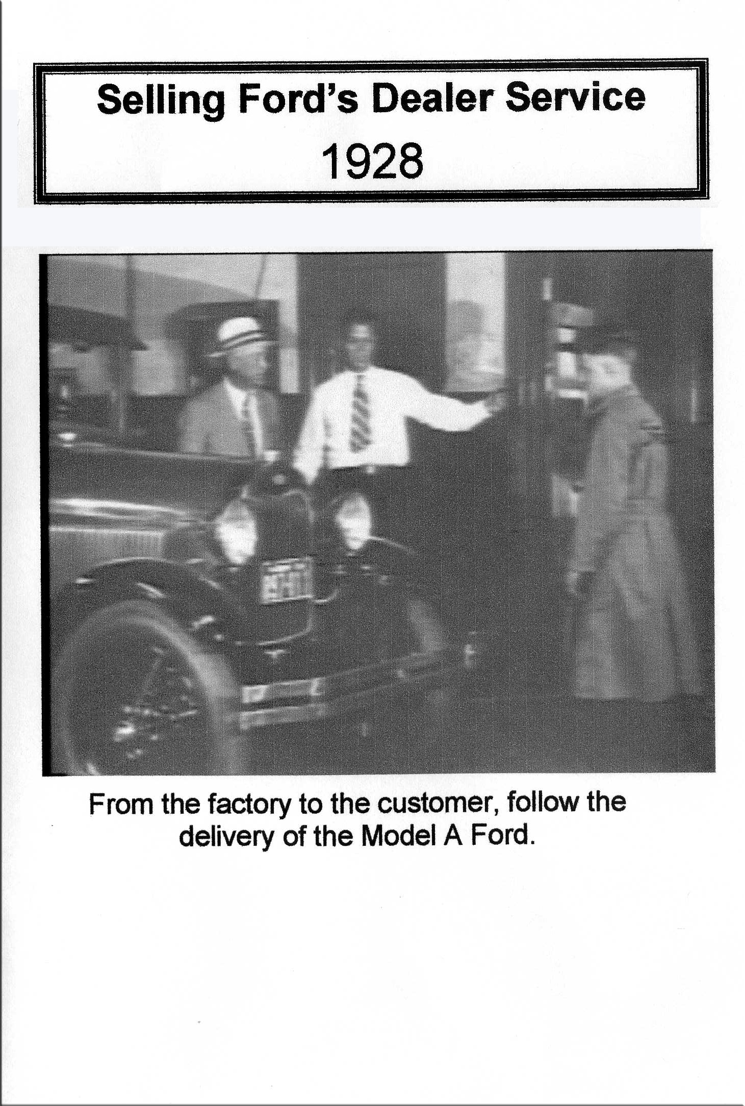 Selling Ford's Dealer Service 1928 DVD
